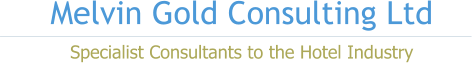 Melvin Gold Consulting Ltd Specialist Consultants to the Hotel Industry